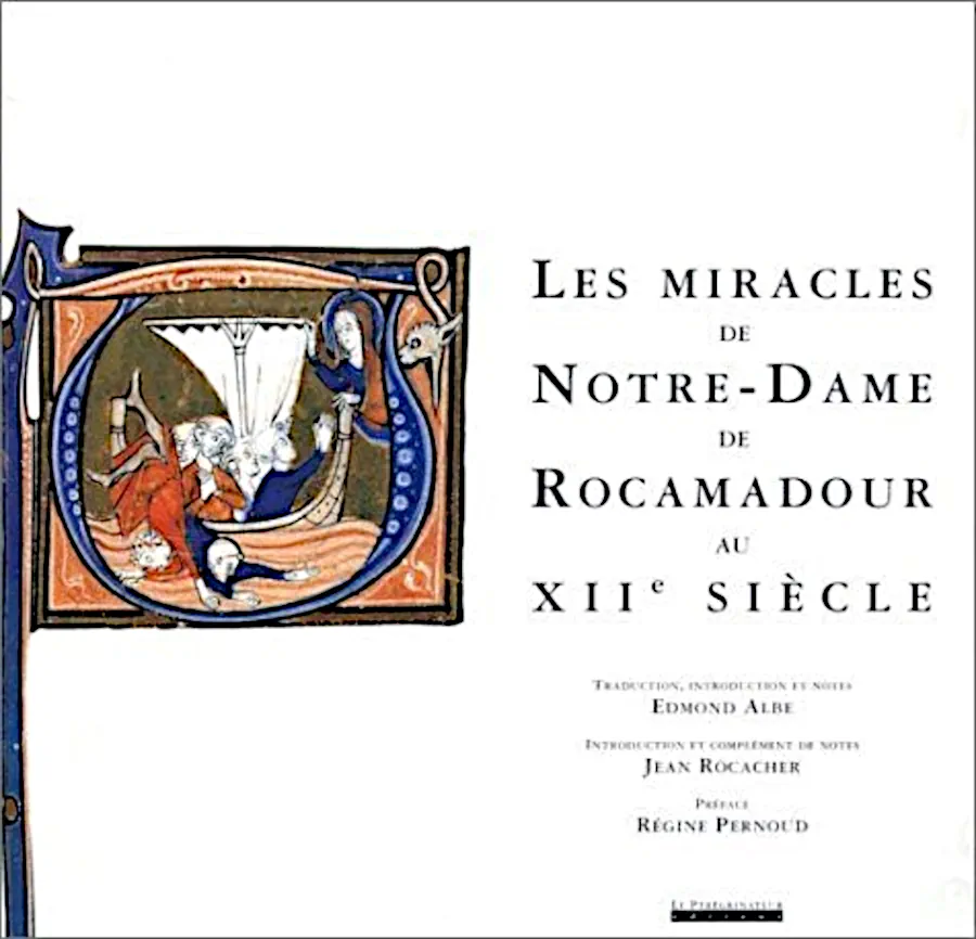 Le livre des miracles de Notre-Dame de Rocamadour